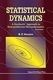 Statistical dynamics : a stochastic approach to nonequilibrium thermodynamics