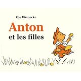 Anton et les fillespar Ole Konnecke