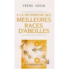 A la Recherche des Meilleurs Races d'Abeilles