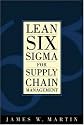 Lean Six Sigma for Supply Chain Management
