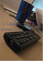 A Workaholic's American Dream