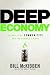 Deep Economy