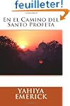 En el Camino del Santo Profeta