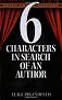 Six Characters in Search of an Author