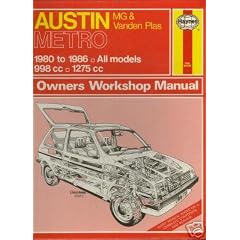 Austin Metro, MG and Vanden Plas 1980-85 998c.c., 1275c.c.Owner's Workshop Manual