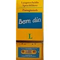 Langenscheidts Reise- Set Portugiesisch. Sprachf�hrer und Reisew�rterbuch plus H�r- und �bungscassette