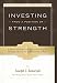 Investing from a Position of Strength: A High Net Worth Investors Guide to Surviving and Thriving in All Economic and Investment Climates