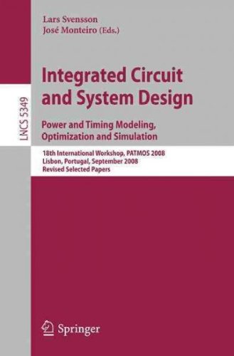 Produkt-Bild: (Integrated Circuit and System Design: Power and Timing Modeling, Optimization and Simulation: 18th International Workshop, PATMOS 2008, Lisbon, Portug) By Svensson, Lars (Author) Paperback on (03 , 2009)