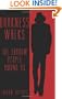 Darkness Walks: The Shadow People Among Us