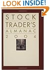 Stock Trader's Almanac 2004 (Almanac Investor Series)