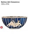 Italian Art Ceramics 1900-1950 (Hardcover)