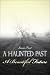 Books : A Haunted PastA Beautiful Future