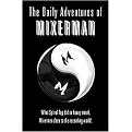 The Daily Adventures of Mixerman (Hardcover)