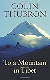 To a mountain in Tibet