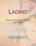 Ladino: Webster s Timeline History, 1492 - 2007