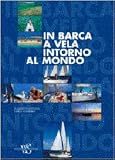 In barca a vela intorno al mondo