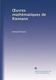 Euvres mathématiques de Riemann (French and French Edition)