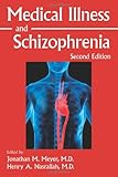 Medical illness and schizophrenia