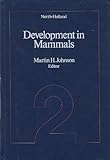 Development in mammals. Vol.2