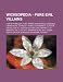 Wickedpedia - Pure Evil Villains: Agatha Hannigan, Aunt Spiker and Sponge, Barbossa, Carnotaurs, Charles F. Muntz, Chernabog, Clayton, Cruella de Vil,