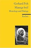 Manege frei!: Monologe und Dialoge - Gerhard Polt, Hanns Ch M&uuml;ller