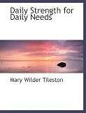 Daily Strength for Daily Needs