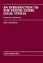 An Introduction To The U.S. Legal System: Cases And Comments