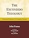 The Escondido Theology: A Reformed Response to Two Kingdom Theology