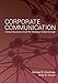 Corporate Communication: Critical Business Asset for Strategic Global Change