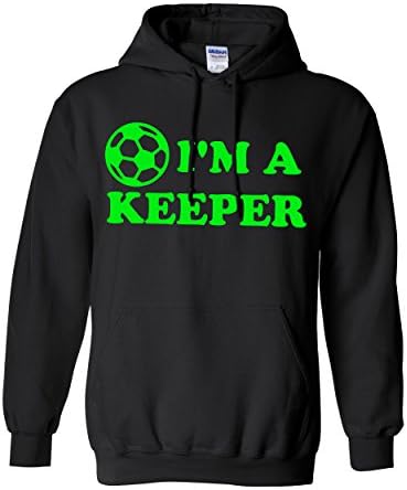 I'm a Keeper Soccer Hooded Sweatshirt Unisex