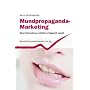 Mundpropaganda-Marketing: Was Unternehmen wirklich erfolgreich macht