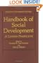 Handbook of Social Development: A Life Span Perspective (Perspectives in Developmental Psychology)