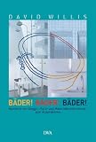 Bder! Bder! Bder!: Hunderte von Design-, Farb- und Materialkombinationen zum Ausprobieren