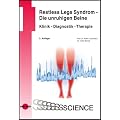 Das Restless Legs-Syndrom: Klinik - Diagnostik - Therapie