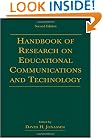Handbook of Research for Educational Communications and Technology: A Project of the Association for Educational Communications and Technology (AECT Series)