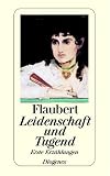 Leidenschaft und Tugend