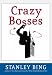 Crazy Bosses (Kindle Edition)