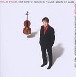 Richard Strauss: Don Quixote - Romance in F Major - Sonata in F Major