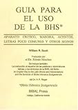 Guia para el Uso de la BHS: Aparato Critico Masora Acentos Letras