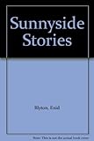 Enid Blyton's sunnyside stories