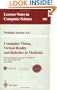 Computer Vision, Virtual Reality and Robotics in Medicine: First International Conference, CVRMed '95, Nice, France, April 3 - 6, 1995. Proceedings (Lecture Notes in Computer Science)
