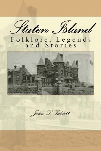 Staten Island Folklore: Folklore