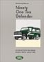 Land Rover 90/110 Defend. WSM (2 vols) (Official Workshop Manuals)