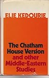 The Chatham House version : and other Middle-Eastern studies