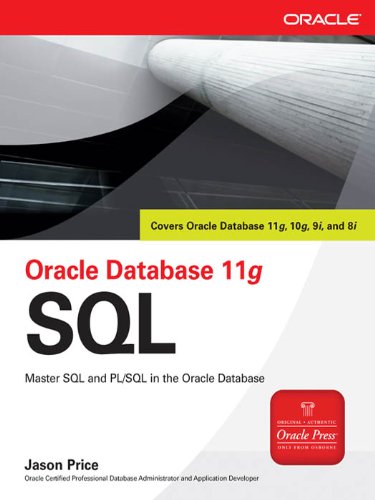 Oracle Database 11g SQL (Osborne ORACLE Press Series)