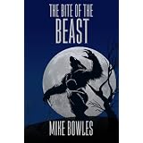 The Bite of the Beast (The Melville and Slade Series)