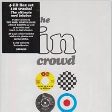 The In Crowd: The Ultimate Mod Collection from the Original Style Movement 1958-1967