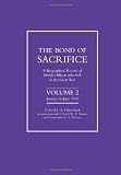 Bond of Sacrifice: v. 2: A Biographical Record of British Officers Who Fell in the Great War
