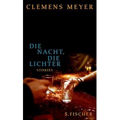 Die Nacht, die Lichter. Stories