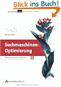 Suchmaschinen-Optimierung - inkl. CD: Website-Marketing f�r Entwickler (Programmer's Choice)